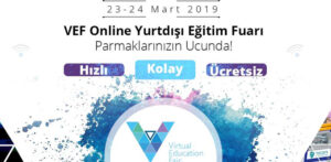 VEF Online Yurtdışı Eğitim Fuarı, 23-24 Mart 2019 Tarihlerinde Gerçekleşecek!