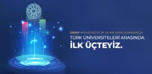 URAP 2018-2019 sıralamasında, Yıldız Teknik Üniversitesi Mühendislik’te 3. oldu!