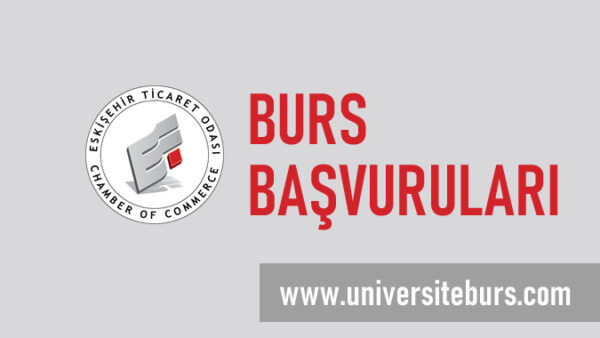 Eskişehir Ticaret Odası Burs Başvurusu