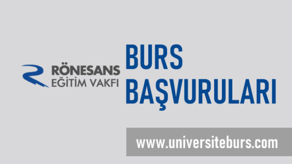 Rönesans Eğitim Vakfı Burs Başvurusu Başladı!