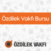 Özdilek Vakfı Burs Başvurusu 2024